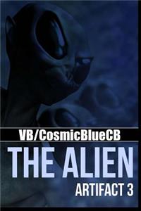 The Alien Artifact 3 (Part II)
