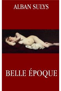 Belle Epoque