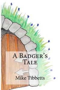 Badger's Tale