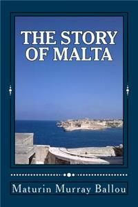 The Story of Malta