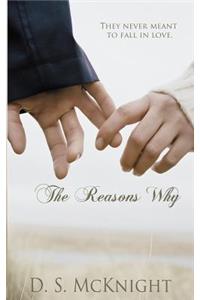 The Reasons Why