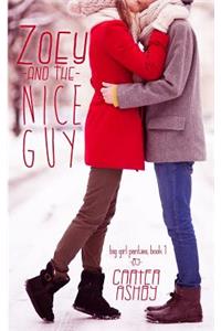 Zoey And The Nice Guy
