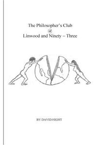 The Philosopher's Club @ Linwood and Ninety - Three