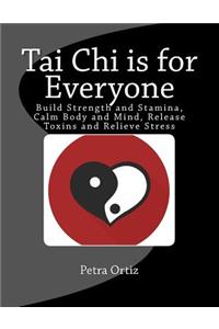 Tai Chi is for Everyone, Illustrated and Full Colour