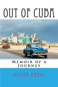Out of Cuba