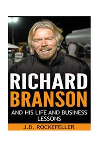 Richard Branson His Life and Business Lessons