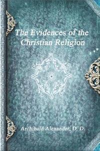 The Evidences of the Christian Religion