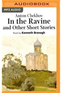 In the Ravine and Other Short Stories