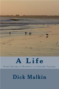 A Life