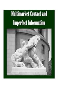 Multimarket Contact and Imperfect Information