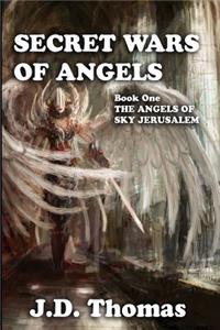 Secret Wars Of Angels