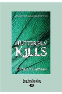 Butterfly Kills: A Stonechild and Rouleau Mystery (Large Print 16pt)