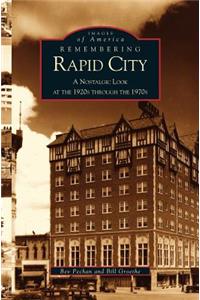 Remembering Rapid City