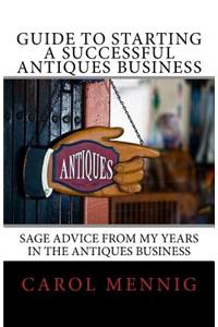 Guide to Starting a Successful Antiques Business