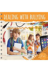 Dealing with Bullying