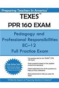 TEXES PPR 160 Exam