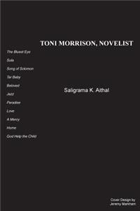 Toni Morrison, Novelist