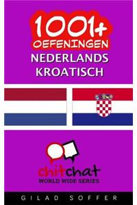 1001+ oefeningen Nederlands - Kroatisch