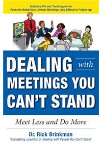 Dealing with Meetings You Can't Stand