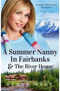 A Summer Nanny In Fairbanks