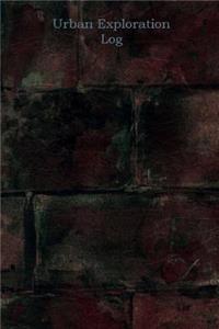 Urban Exploration Log: Brick Face