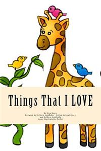 Things That I Love