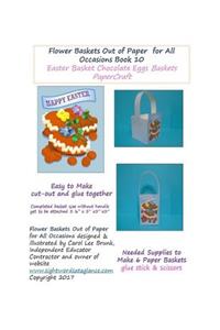 Flower Baskets Out of Paper for All Occasions Book 10