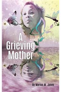A Grieving Mother