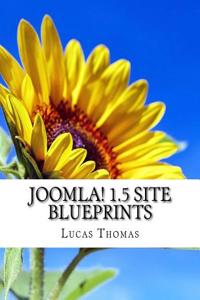 Joomla! 1.5 Site Blueprints