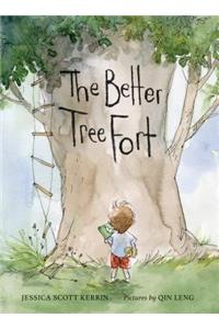 The Better Tree Fort