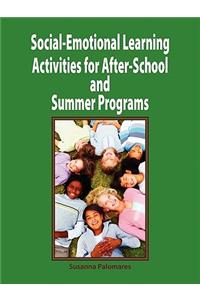 Social-Emotional Learning Activities for After-School and Summer Programs