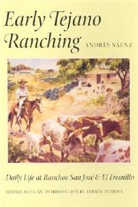 Early Tejano Ranching