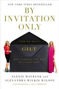By Invitation Only