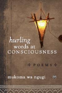 Hurling Words At Consciousness