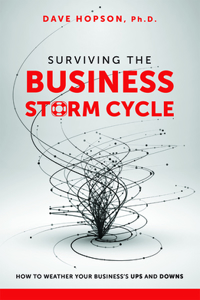 Surviving the Business Storm Cycle