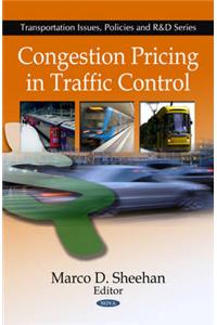 Congestion Pricing in Traffic Control