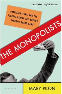 The Monopolists