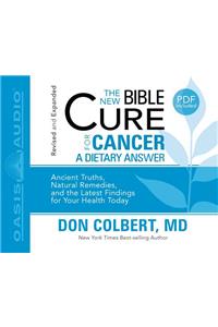 The New Bible Cure for Cancer (Library Edition)
