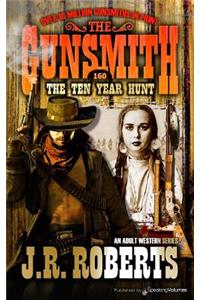 The Ten Year Hunt