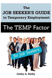 The Temp Factor for Job Seekers