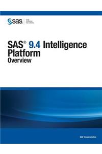 SAS 9.4 Intelligence Platform