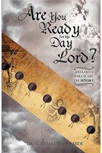 Are You Ready for the Day of the Lord