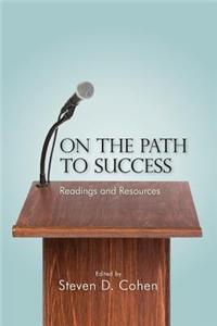 On the Path to Success: Readings and Resources