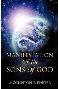 Manifestation Of The Sons Of God