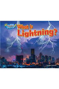 What Is Lightning?