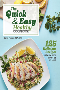 Quick & Easy Healthy Cookbook