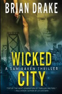 Wicked City: A Sam Raven Thriller