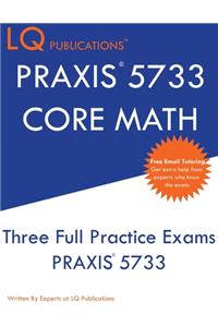 PRAXIS 5733 CORE Math