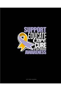 Support, Educate, Care, Cure Psoriasis Awareness