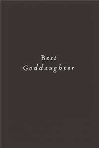 Best Goddaughter: Lined Journal, Lined Notebook, Gift ideas Notepad